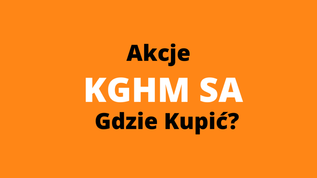 jak kupić akcje kghm sa