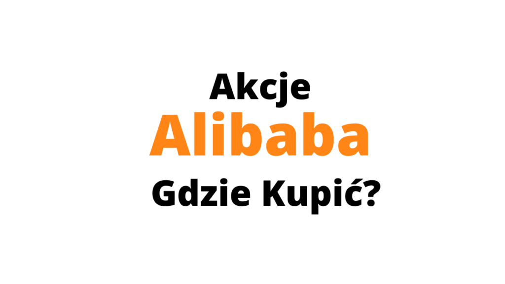 jak kupić akcje alibaba