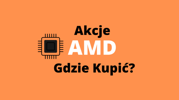 jak kupić akcje amd