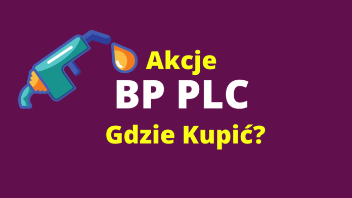 jak kupić akcje bp