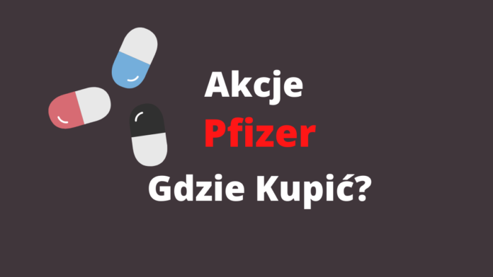 jak kupić akcje pfizer