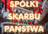 Inwestowanie w Spółki Skarbu Państwa – Wady i Zalety | Czy warto? inwestowanie w spółki skarbu państwa
